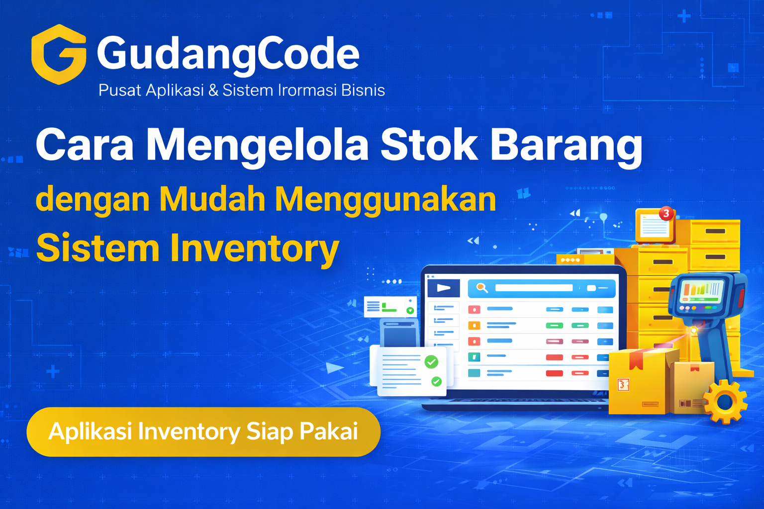 How to Easily Manage Inventory Using an Inventory Management System