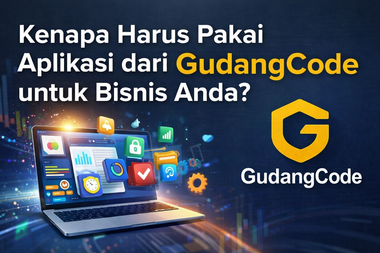 Why You Should Use GudangCode Applications for Your Business