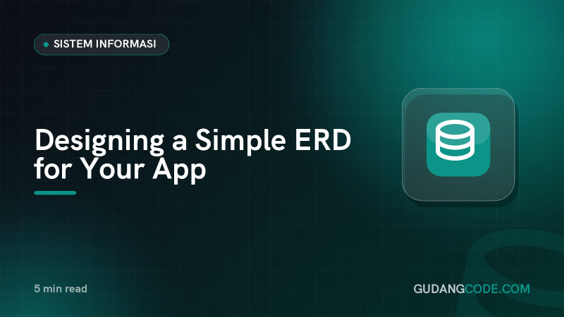 Designing a Simple ERD for Your App