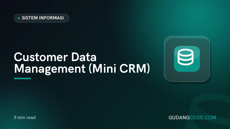 Customer Data Management (Mini CRM)