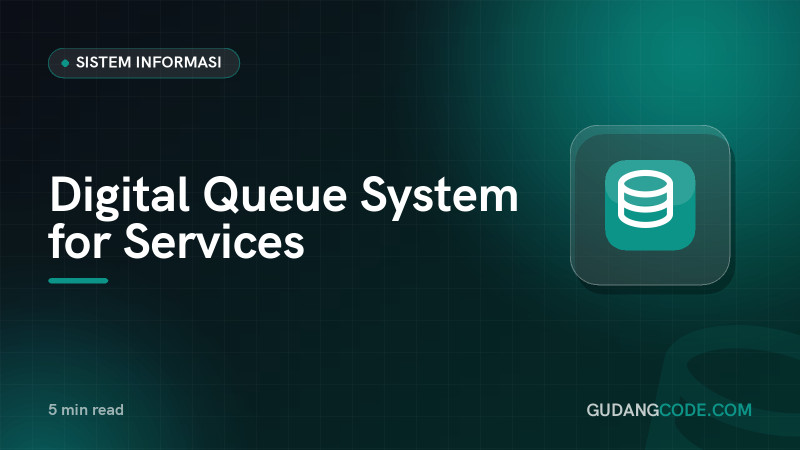 Digital Queue System for Services