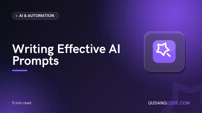 Writing Effective AI Prompts