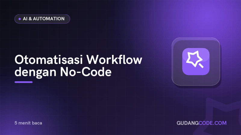 Workflow Automation with No-Code