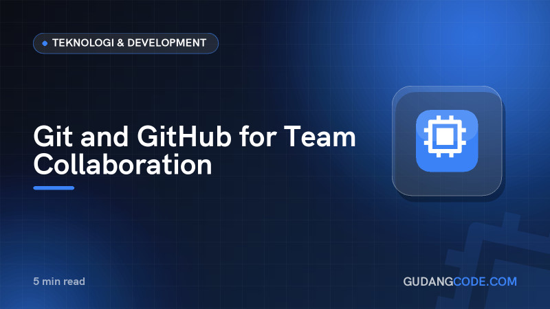 Git and GitHub for Team Collaboration