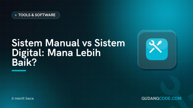 Manual Systems vs Digital Systems: Which is Better?