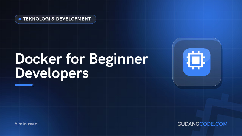 Docker for Beginner Developers