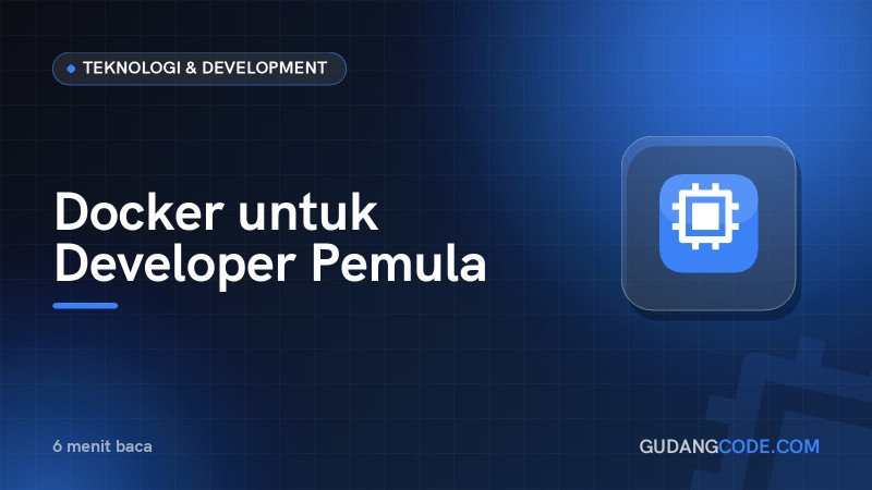 Docker untuk Developer Pemula