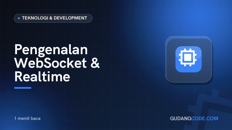 Pengenalan WebSocket & Realtime