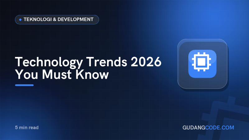Technology Trends 2026 You Must Know