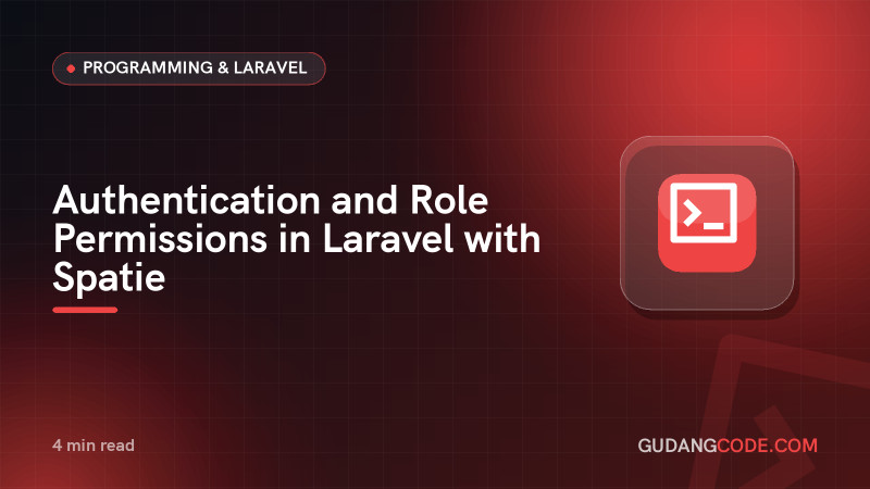 Authentication and Role Permissions in Laravel with Spatie