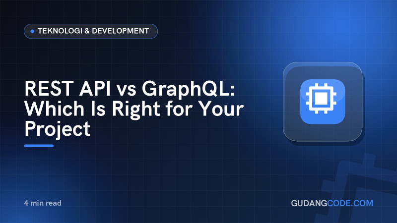 REST API vs GraphQL: Which Is Right for Your Project