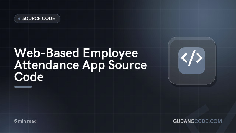 Web-Based Employee Attendance App Source Code