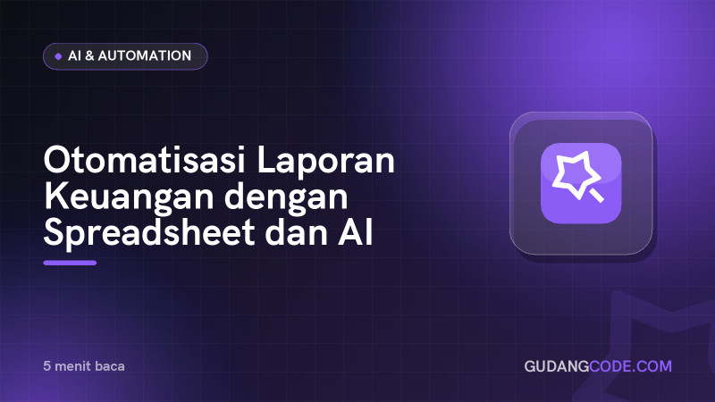 Automating Financial Reports with Spreadsheets and AI