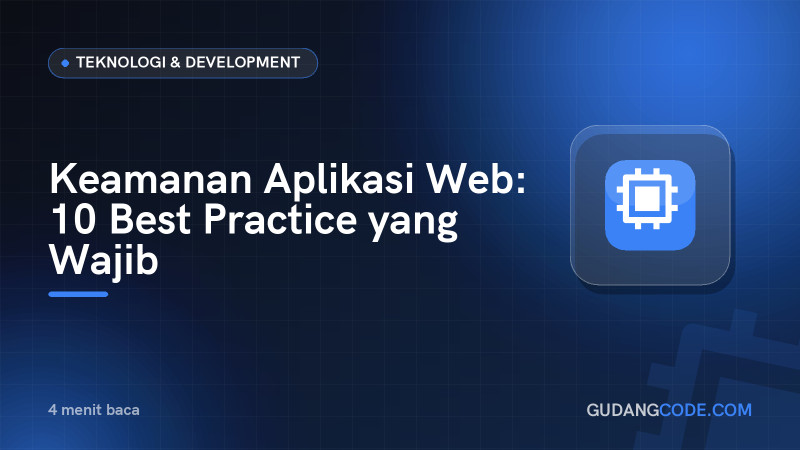 Web Application Security: 10 Must-Have Best Practices