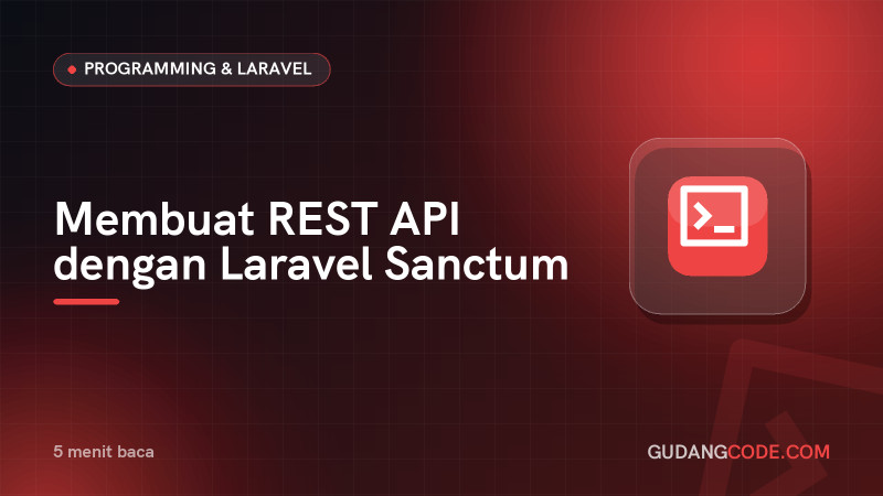 Building REST APIs with Laravel Sanctum