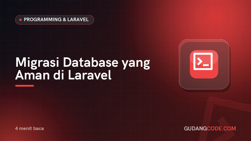 Safe Database Migrations in Laravel