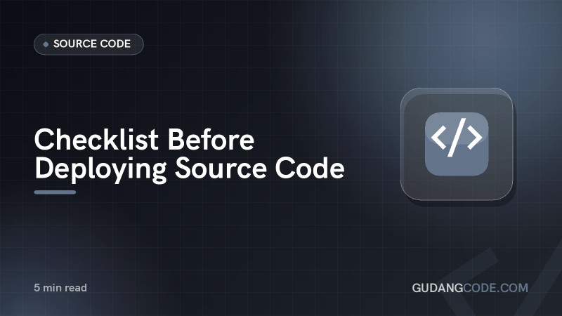 Checklist Before Deploying Source Code