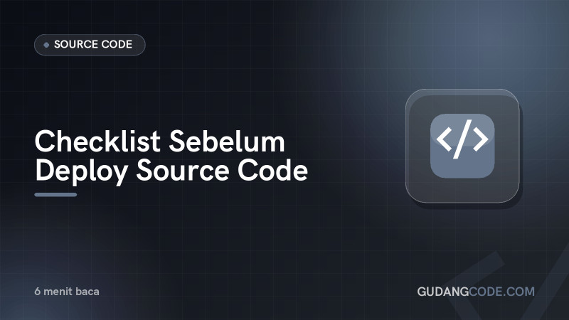 Checklist Before Deploying Source Code
