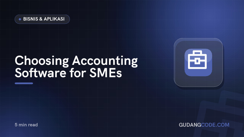 Choosing Accounting Software for SMEs